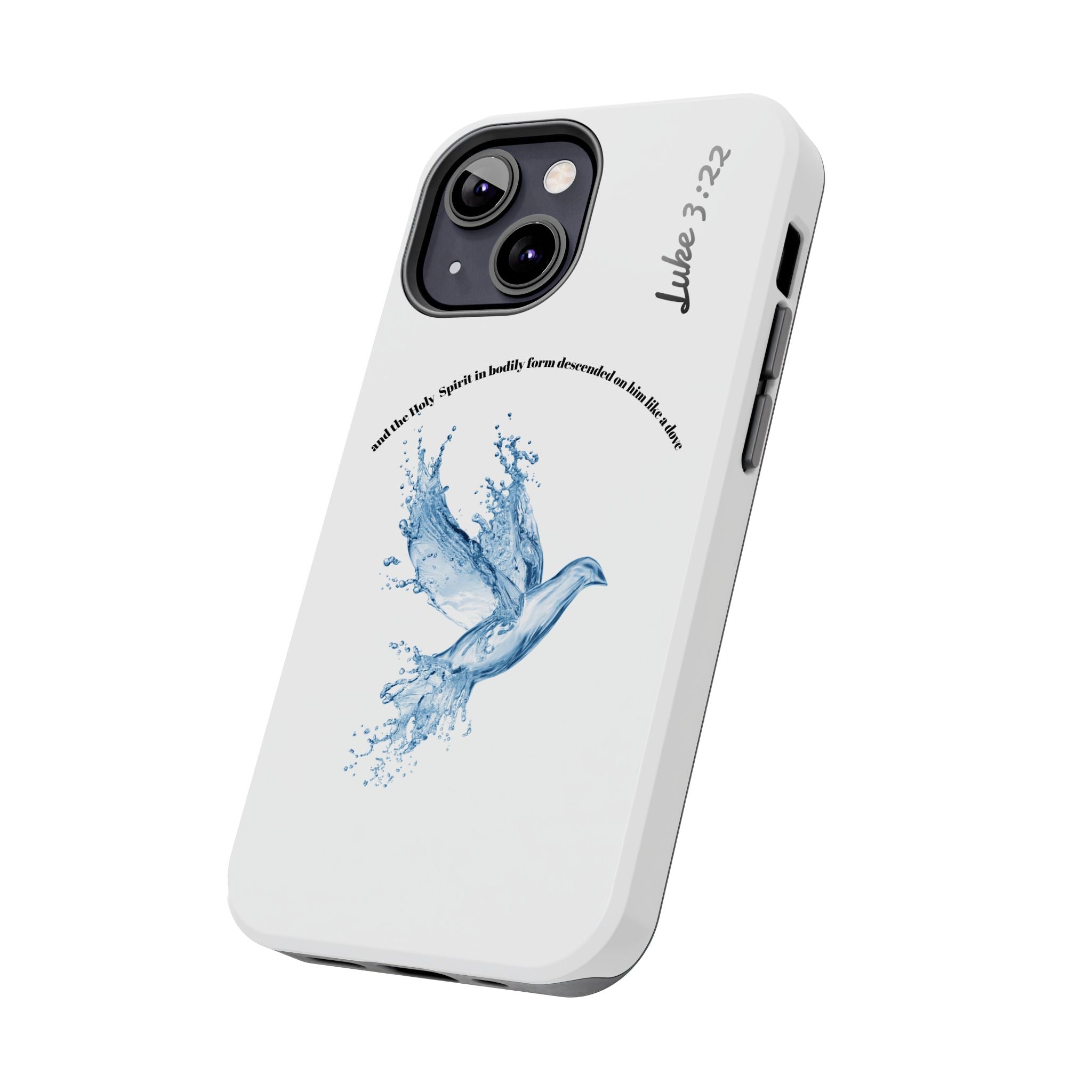 Inspirational Phone Case with Dove Design, Tough Phone Case for Christians, Luke 3:22 Verse Case, Religious Gift, Unique Bible Quote Cover