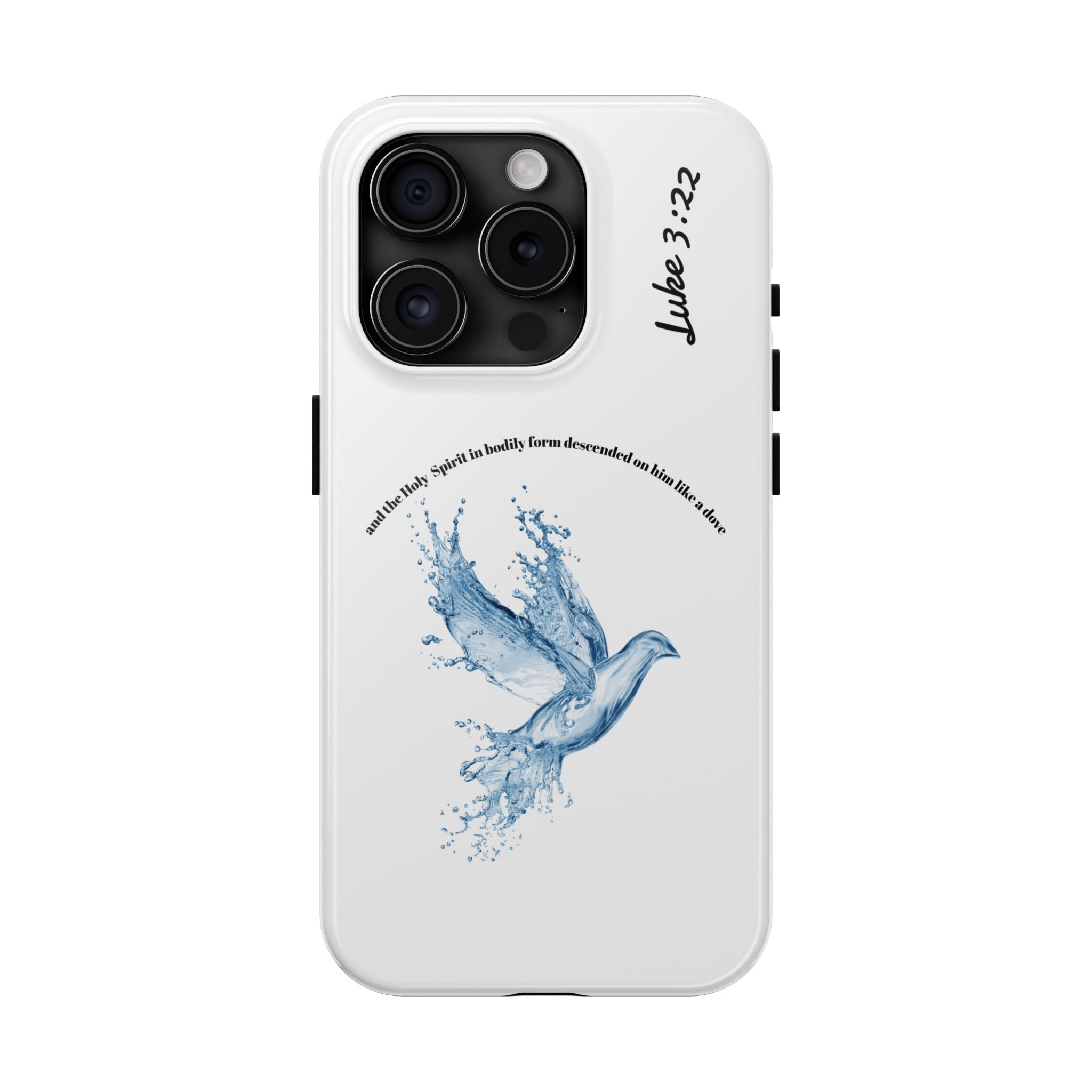 Inspirational Phone Case with Dove Design, Tough Phone Case for Christians, Luke 3:22 Verse Case, Religious Gift, Unique Bible Quote Cover