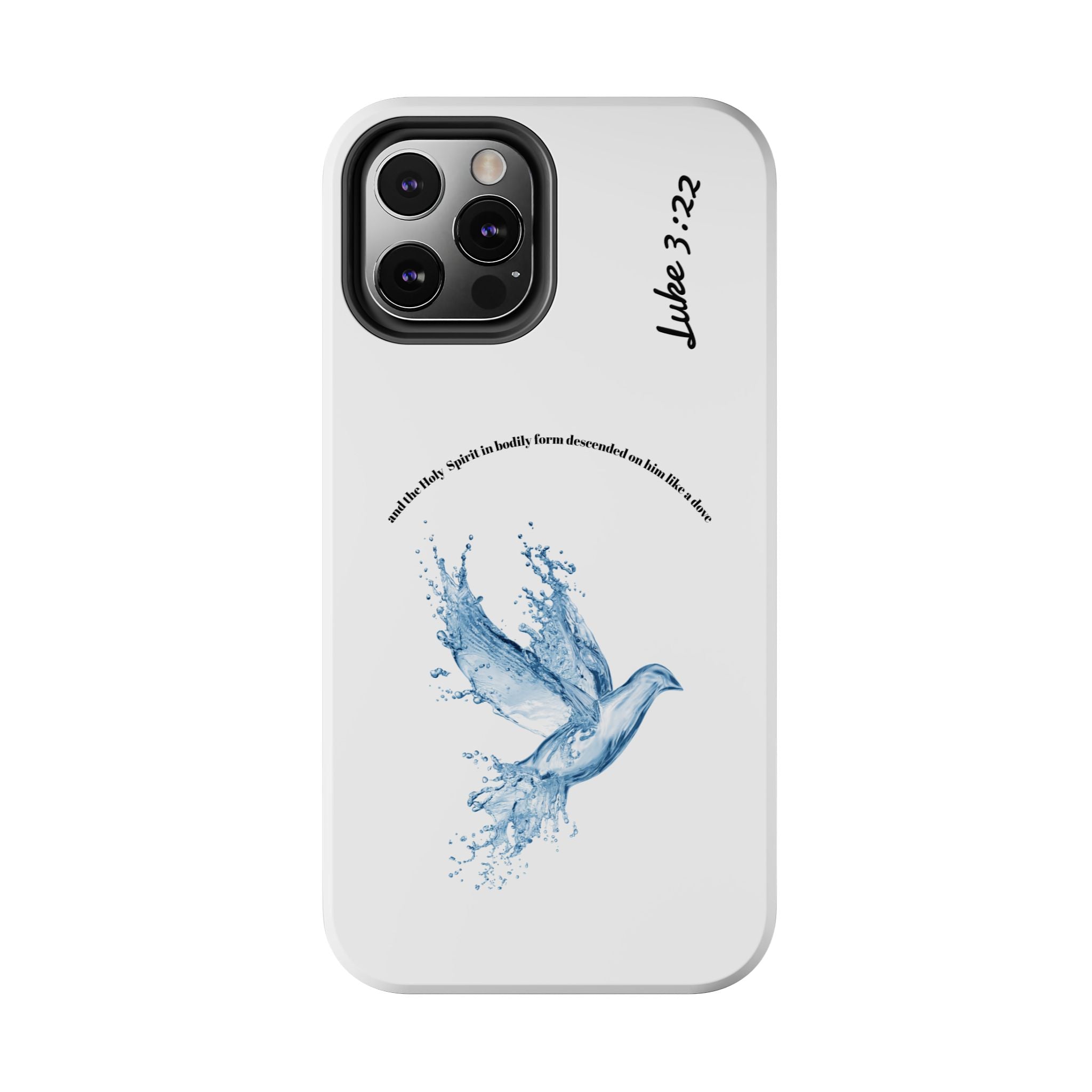 Inspirational Phone Case with Dove Design, Tough Phone Case for Christians, Luke 3:22 Verse Case, Religious Gift, Unique Bible Quote Cover
