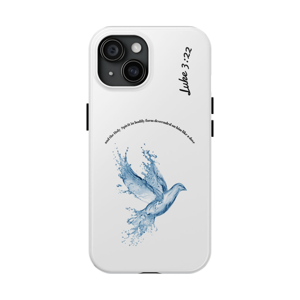 Inspirational Phone Case with Dove Design, Tough Phone Case for Christians, Luke 3:22 Verse Case, Religious Gift, Unique Bible Quote Cover
