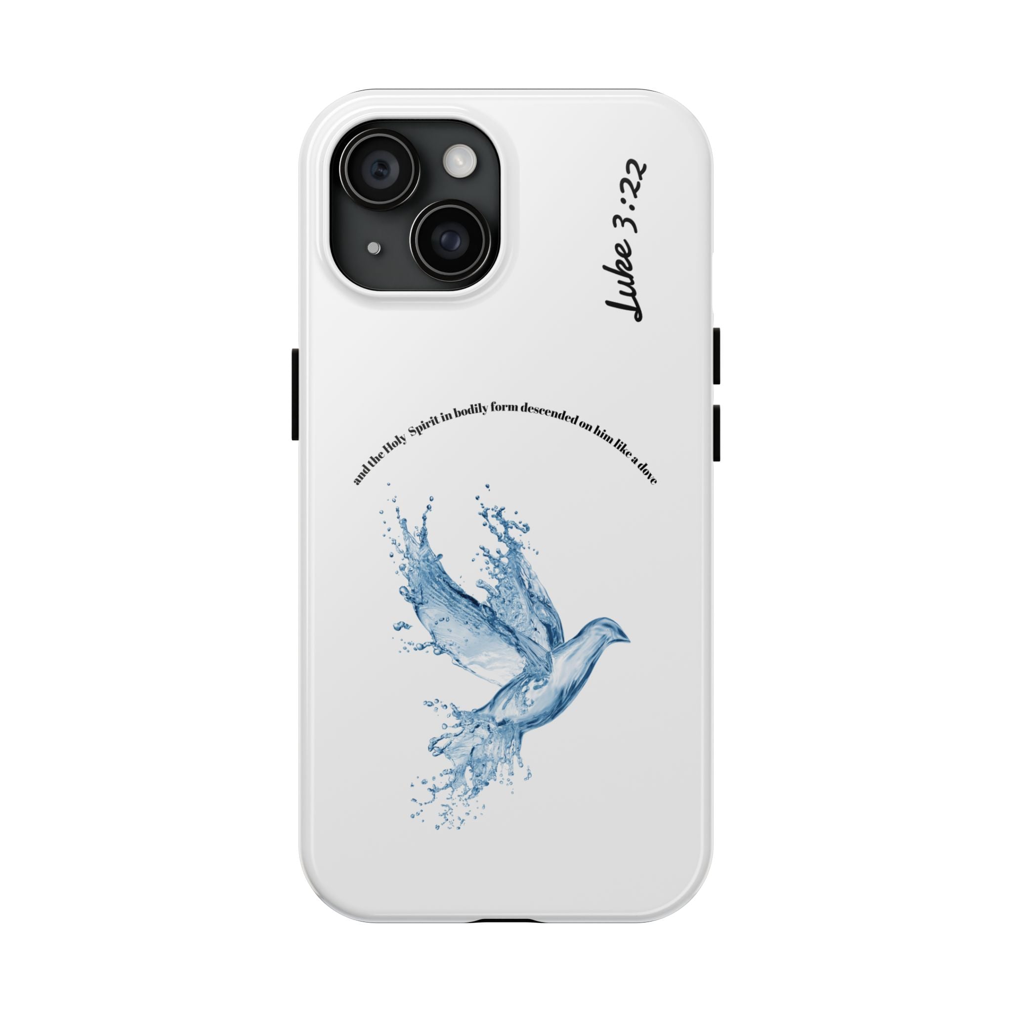 Inspirational Phone Case with Dove Design, Tough Phone Case for Christians, Luke 3:22 Verse Case, Religious Gift, Unique Bible Quote Cover