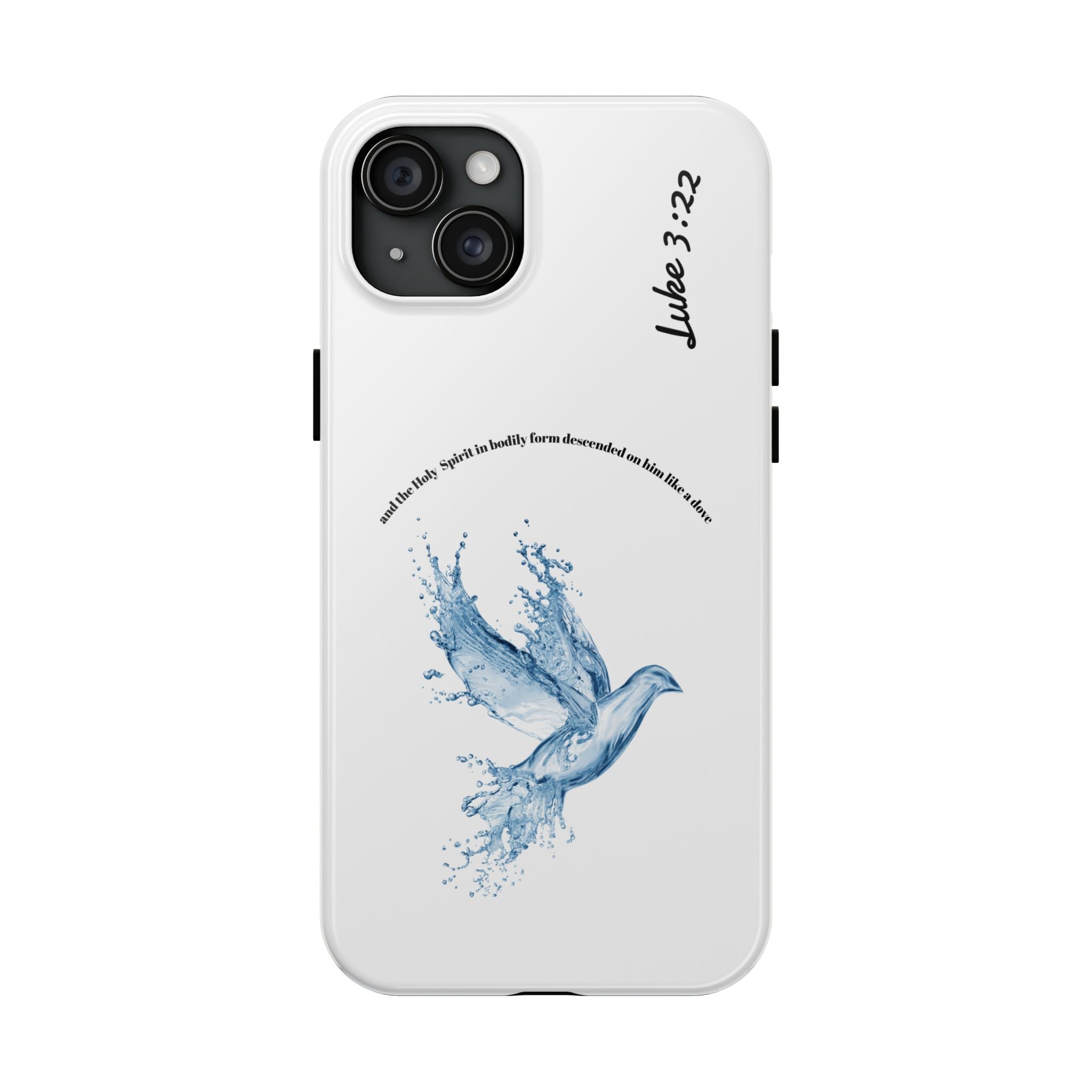 Inspirational Phone Case with Dove Design, Tough Phone Case for Christians, Luke 3:22 Verse Case, Religious Gift, Unique Bible Quote Cover