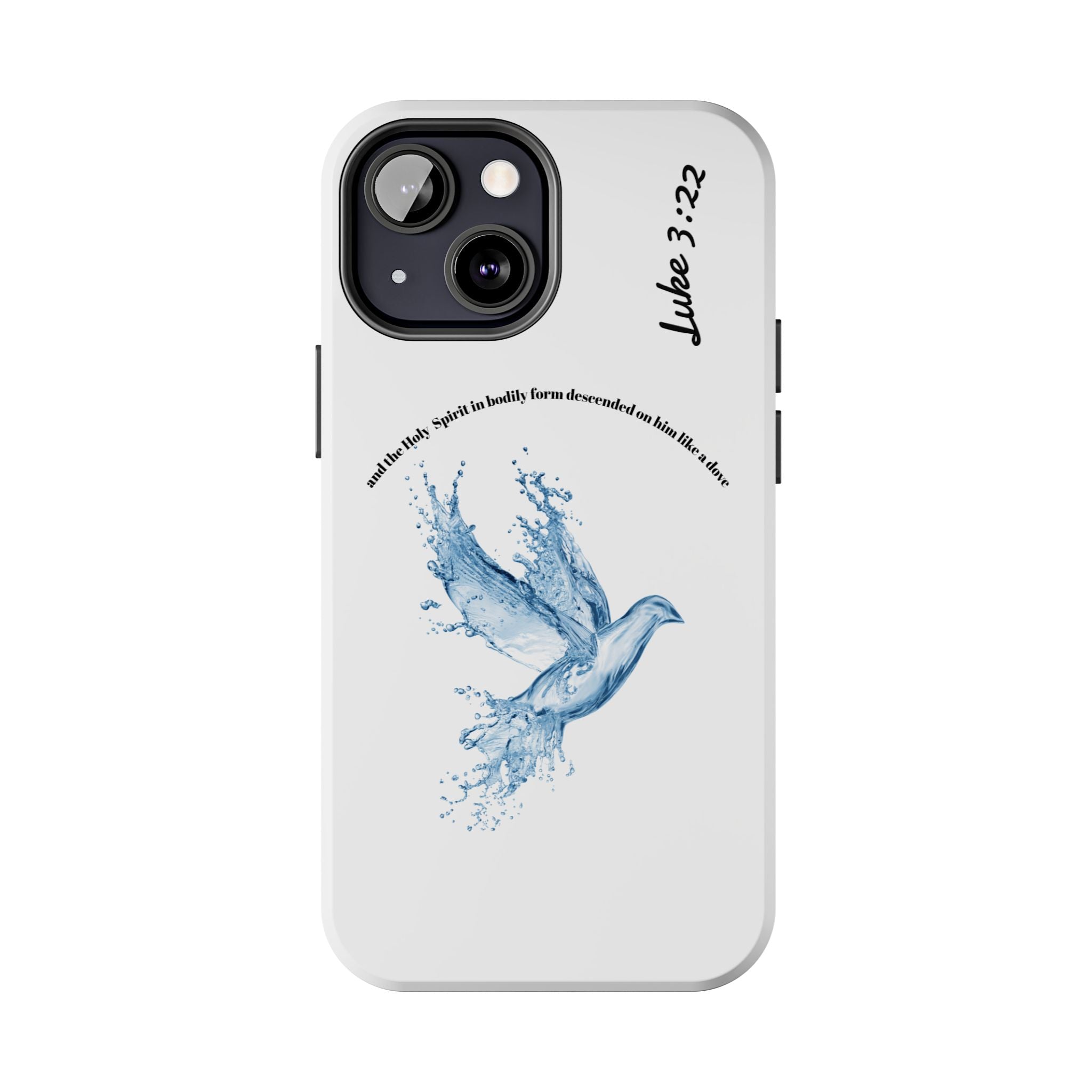 Inspirational Phone Case with Dove Design, Tough Phone Case for Christians, Luke 3:22 Verse Case, Religious Gift, Unique Bible Quote Cover