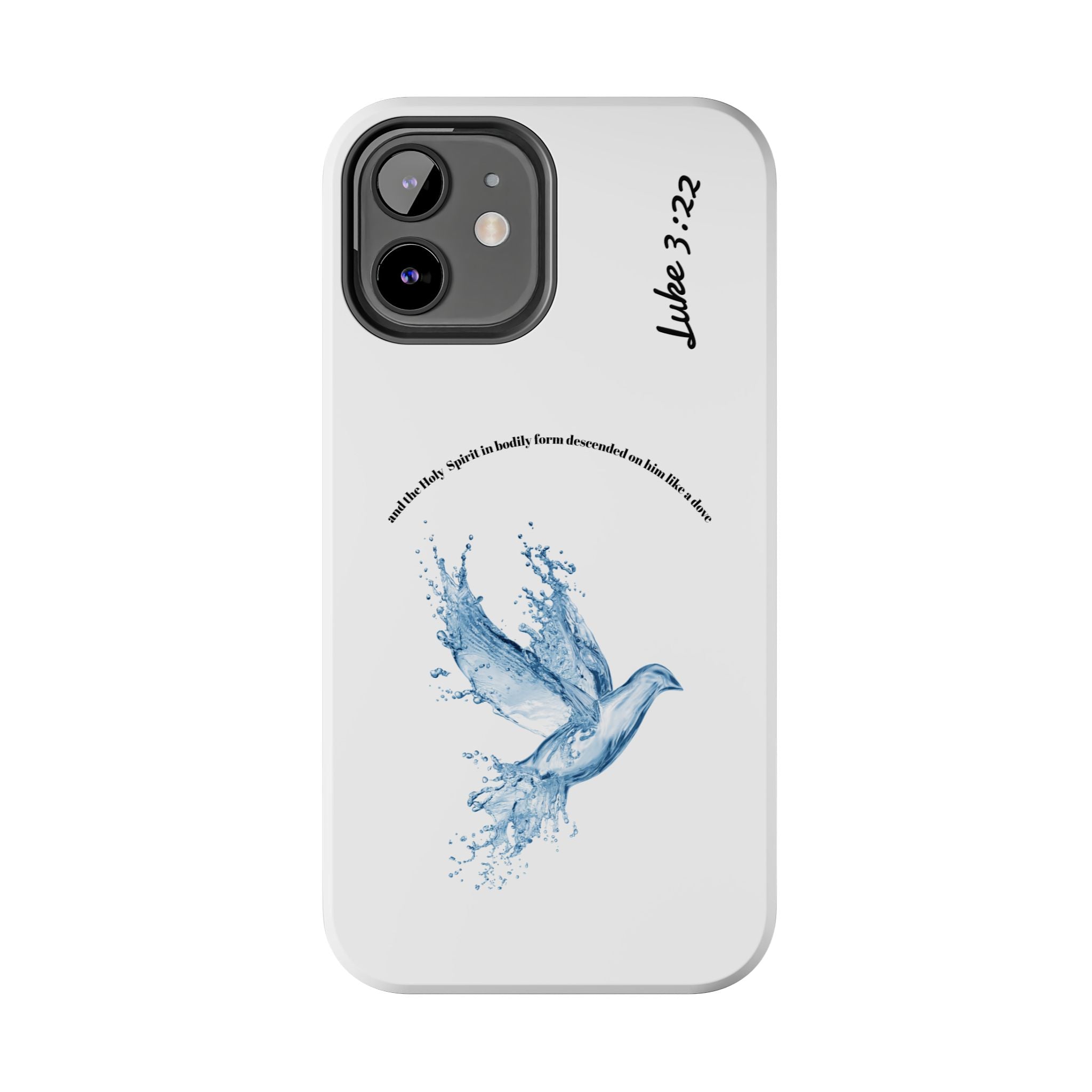 Inspirational Phone Case with Dove Design, Tough Phone Case for Christians, Luke 3:22 Verse Case, Religious Gift, Unique Bible Quote Cover